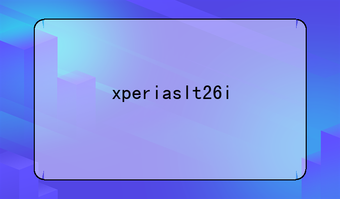 xperiaslt26i
