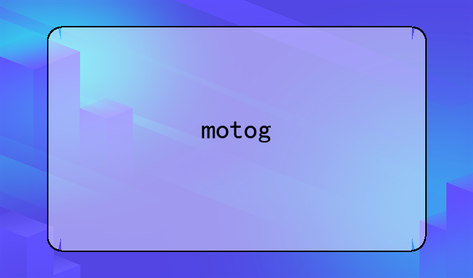 motog